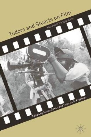 Cover of Tudors and Stuarts on Film