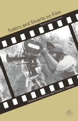 Book cover for Tudors and Stuarts on Film