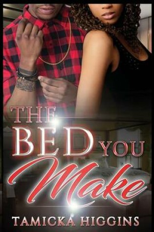 Cover of The Bed You Make
