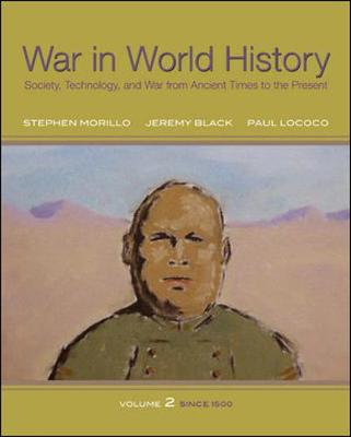 Book cover for War In World History: Society, Technology, and War from Ancient Times to the Present, Volume 2