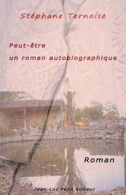 Book cover for Peut-etre un roman autobiographique