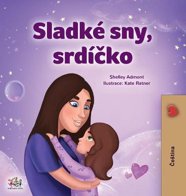 Book cover for Sweet Dreams, My Love (Czech Children's Book)