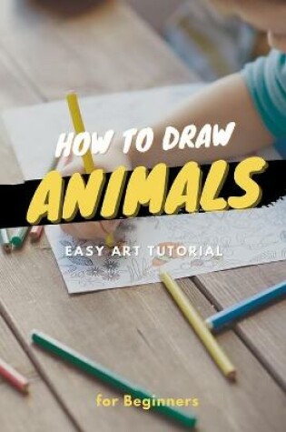 Cover of How to Draw Animals