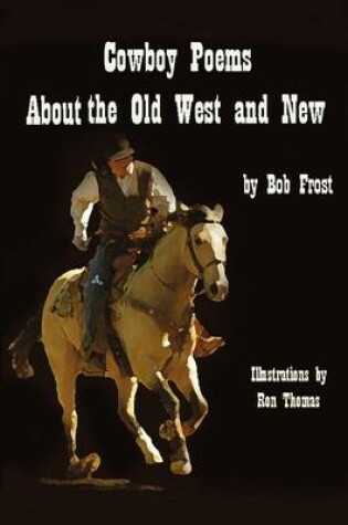 Cover of Poems about the Old West and New