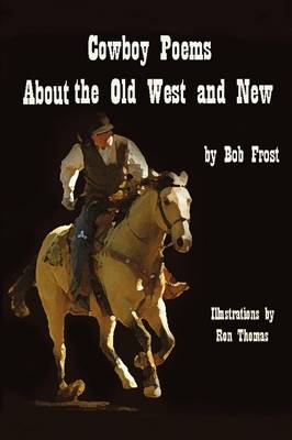 Book cover for Poems about the Old West and New