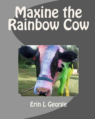 Book cover for Maxine the Rainbow Cow