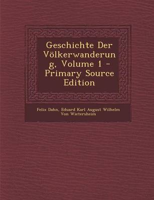 Book cover for Geschichte Der Volkerwanderung, Volume 1
