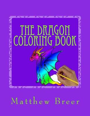 Book cover for The Dragon Coloring Book