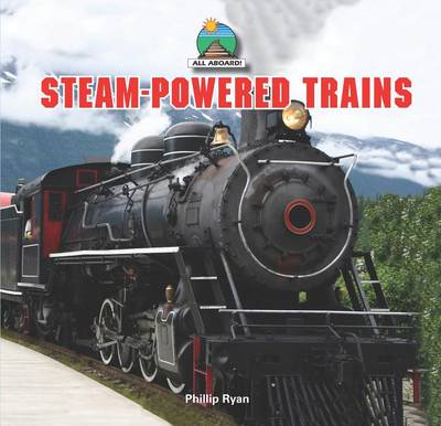 Cover of Steam-Powered Trains