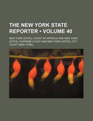 Book cover for The New York State Reporter (Volume 40)