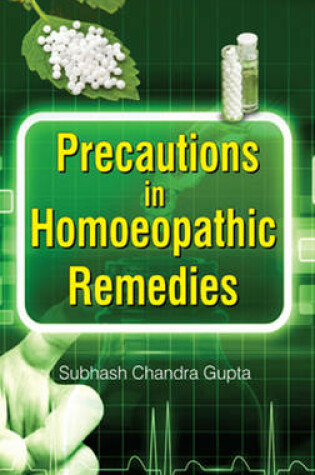 Cover of Precautions in Homoeopathic Remedies