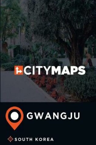 Cover of City Maps Gwangju South Korea