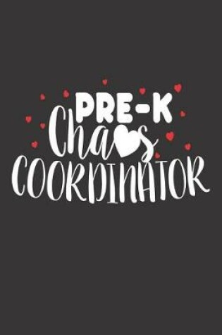 Cover of Pre-K Chaos Coordinator