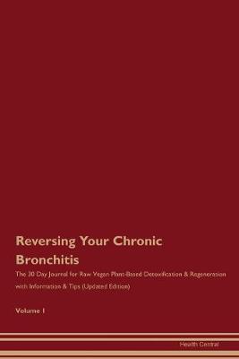 Cover of Reversing Your Chronic Bronchitis