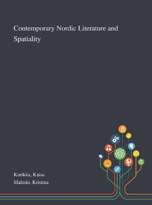 Cover of Contemporary Nordic Literature and Spatiality