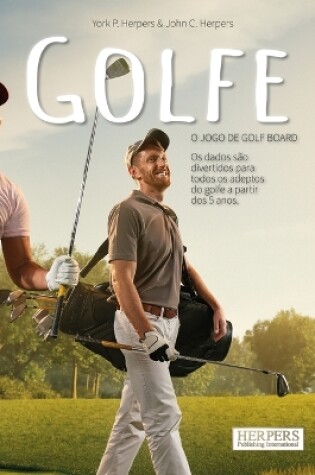 Cover of Golfe O jogo de tabuleiro de golfe