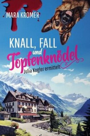 Cover of Knall, Fall und Topfenknödel