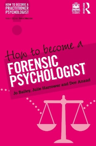 Cover of How to Become a Forensic Psychologist