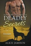 Book cover for Deadly Secrets Escape