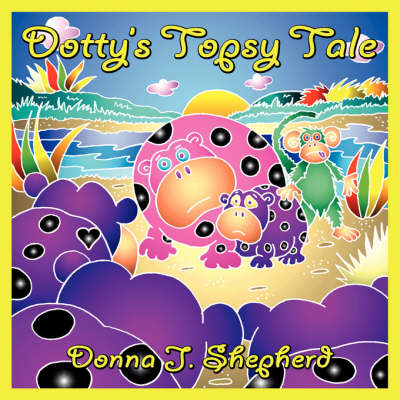 Book cover for Dotty's Topsy Tale