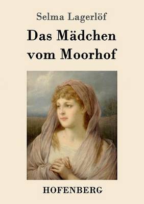 Book cover for Das Mädchen vom Moorhof