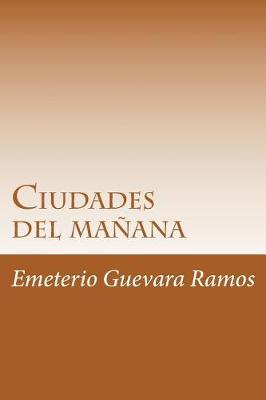 Book cover for Ciudades del manana