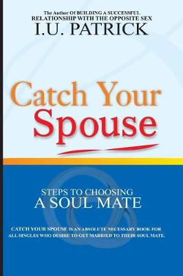 Book cover for Catch Your Spouse