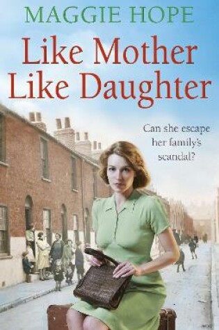 Cover of Like Mother, Like Daughter