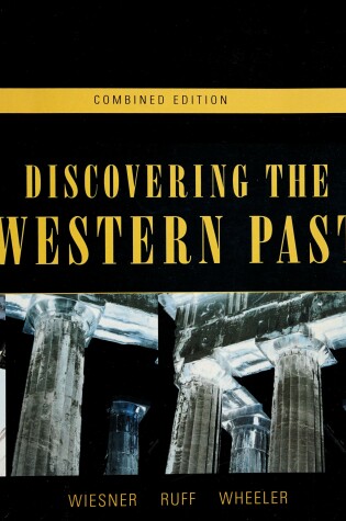 Cover of Discovering the Western Past, Fourth Edition, Custom Publication