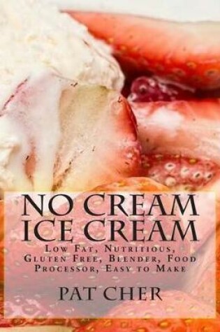 Cover of No Cream Ice Cream