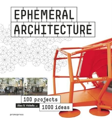 Book cover for Ephemeral Architecture: 1000 Tips By 100 Architects