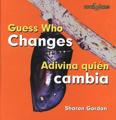 Book cover for Adivina Quién Cambia / Guess Who Changes