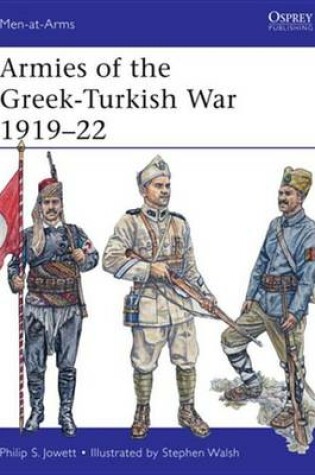 Cover of Armies of the Greek-Turkish War 1919-22