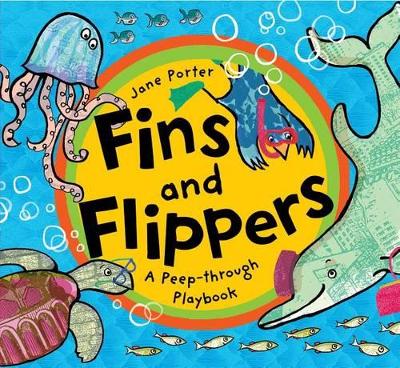 Book cover for Fins and Flippers: a Peep-through Playbook