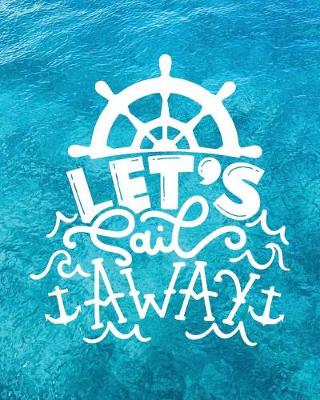 Book cover for Let's Sail Away