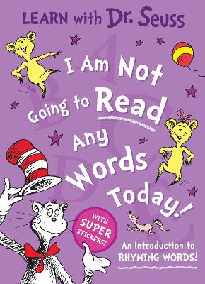 Book cover for I Am Not Going to Read Any Words Today