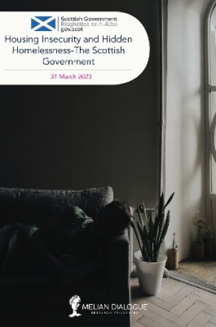 Cover of Housing Insecurity and Hidden Homelessness - The Scottish Government