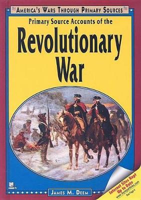 Book cover for Primary Source Accounts of the Revolutionary War