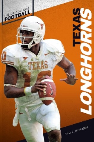 Cover of Inside College Football: Texas Longhorns