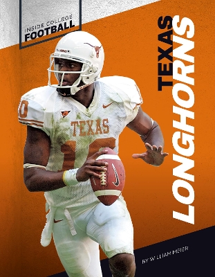Book cover for Inside College Football: Texas Longhorns