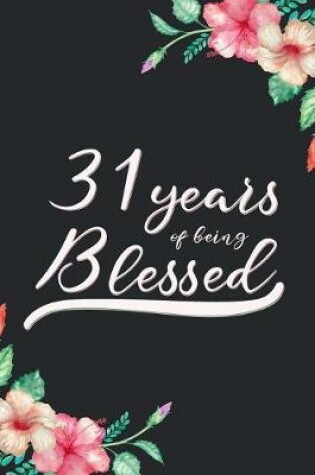 Cover of Blessed 31st Birthday Journal