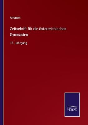 Book cover for Zeitschrift für die österreichischen Gymnasien