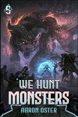 Book cover for We Hunt Monsters 5