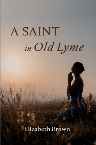 Cover of A Saint in Old Lyme