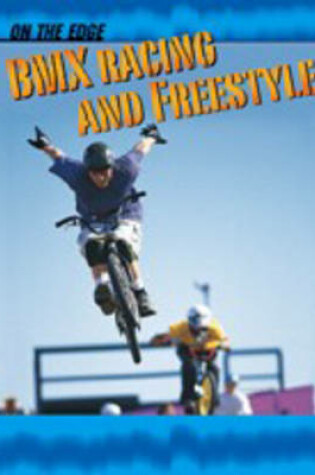 Cover of BMX Racing and Freestyle