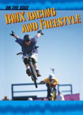 Cover of BMX Racing and Freestyle