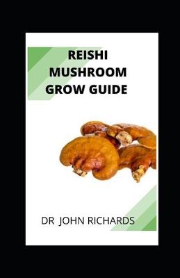 Book cover for Reishi Mushroom Grow Guide