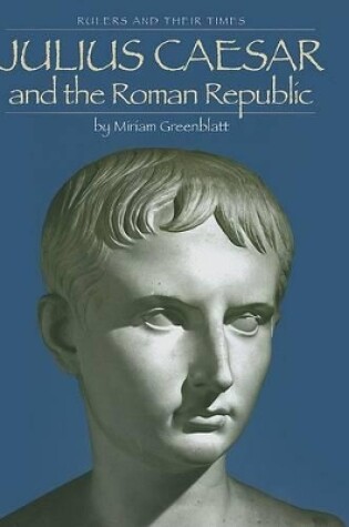 Cover of Julius Caesar and the Roman Republic