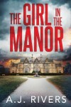 Book cover for The Girl in the Manor