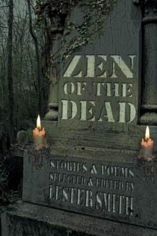 Cover of Zen of the Dead